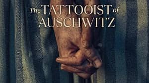 The Tattooist of Auschwitz 1. Sezon 2. Bölüm izle