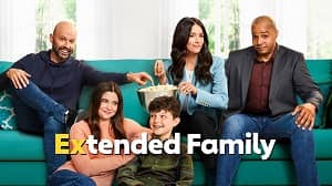 Extended Family 1. Sezon 11. Bölüm izle